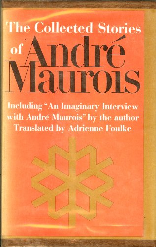 9789997408549: Collected Stories of Andre Maurois