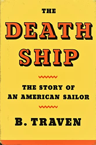 9789997410368: The Death Ship by Bruno Traven (2007-06-01)