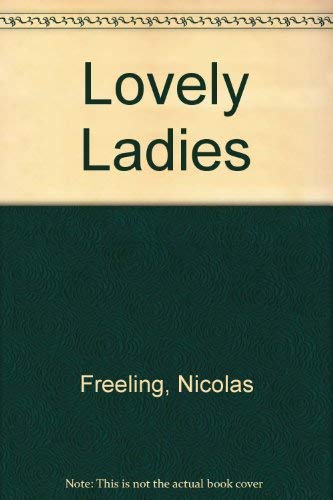 Stock image for Lovely Ladies for sale by Hammonds Antiques & Books