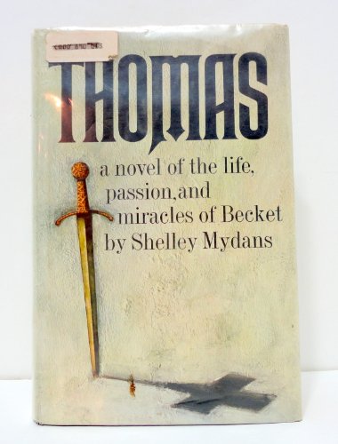 9789997411976: Thomas a Novel of the Life Passions and Miracles of Becket