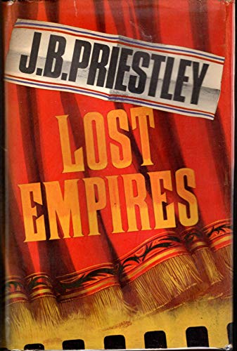 9789997414526: Lost Empires: Being Richard Herncastle's Account of His Life on the Variety Stage from November 1913 to August 1914