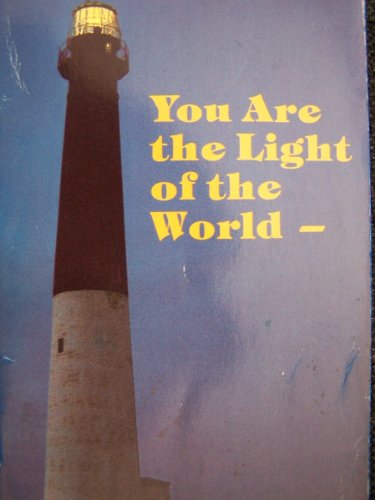 Stock image for You Are the Light of the World for sale by ThriftBooks-Atlanta