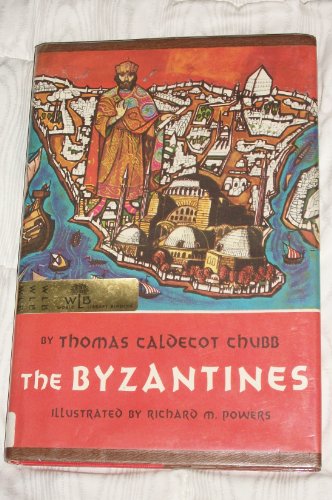 Beispielbild fr Byzantines, The zum Verkauf von Camp Popoki LLC dba Cozy Book Cellar
