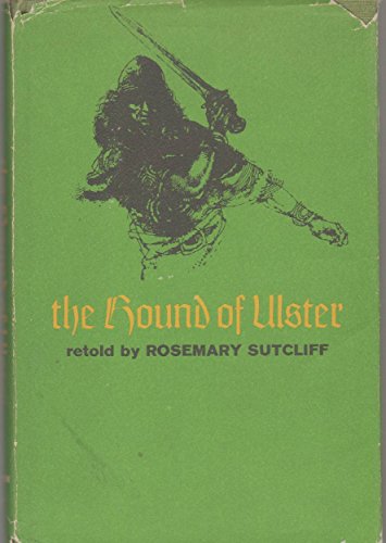 THE HOUND OF ULSTER (9789997483409) by Sutcliff, Rosemary