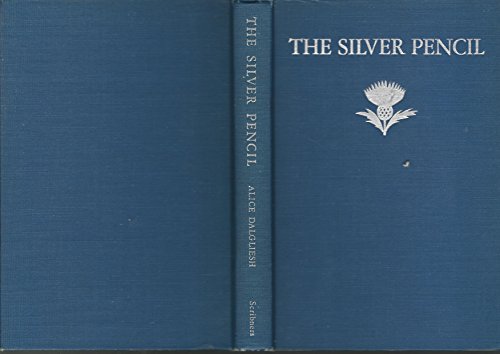 Stock image for THE SILVER PENCIL (1945 NEWBERY HONOR) for sale by HPB-Emerald