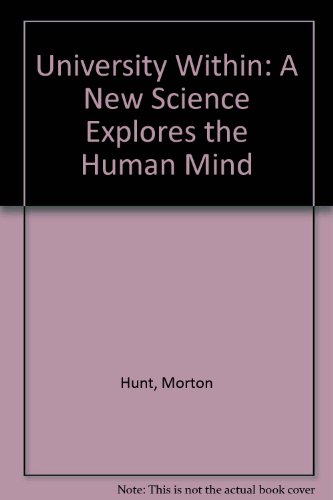 9789997491183: University Within: A New Science Explores the Human Mind