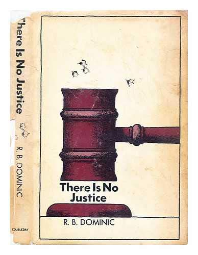 Stock image for There Is No Justice for sale by ThriftBooks-Atlanta