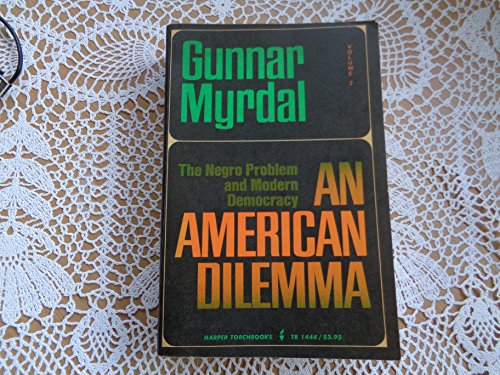 An American Dilemma: The Negro Problem and Modern Democracy (9789997497833) by Gunnar Myrdal