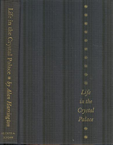 9789997501134: Life in the Crystal Palace