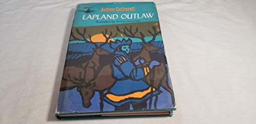 9789997502971: Lapland Outlaw