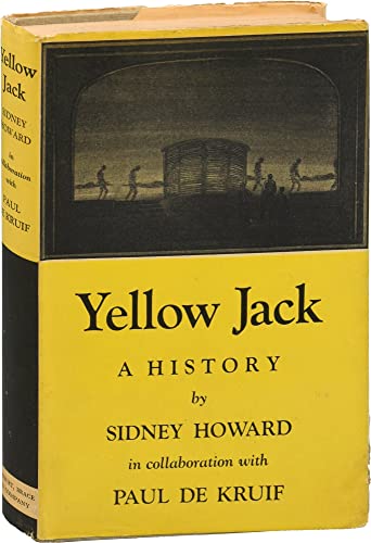 Yellow Jack: A History