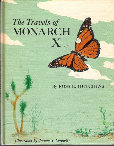 Beispielbild fr The Travels of Monarch X zum Verkauf von Irish Booksellers