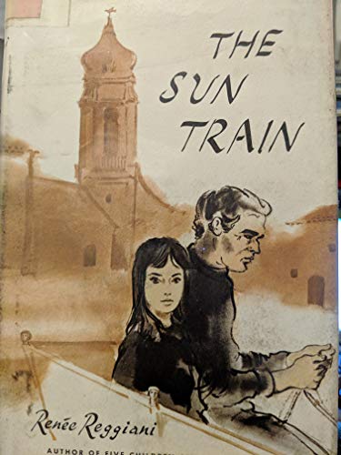 Stock image for The Sun Train for sale by Wonder Book