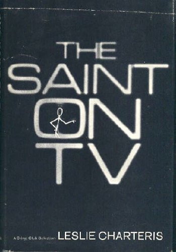 The Saint on TV (9789997508409) by Charteris, Leslie