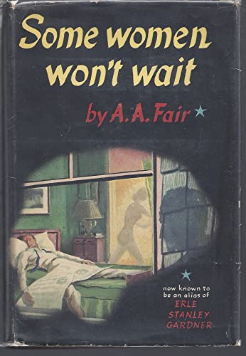 Imagen de archivo de Some Women Wont Wait a la venta por Best and Fastest Books