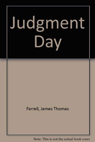 Stock image for Judgment Day [Jun 01, 1935] Farrell, James Thomas for sale by Sperry Books