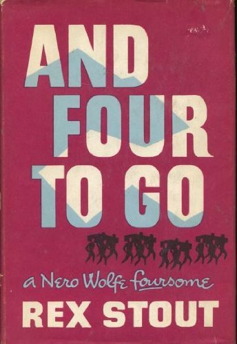 9789997525239: And Four To Go A Nero Wolfe Foresome