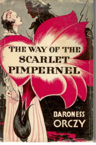 9789997527738: The Way of the Scarlet Pimpernel