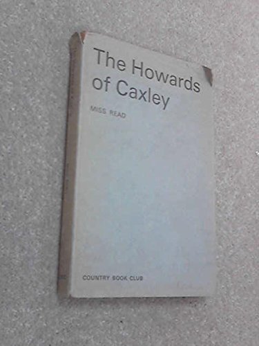 Stock image for The Howards of Caxley for sale by ThriftBooks-Atlanta