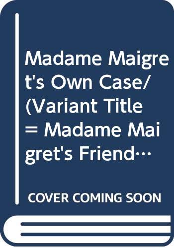 9789997531261: Madame Maigret's Own Case/