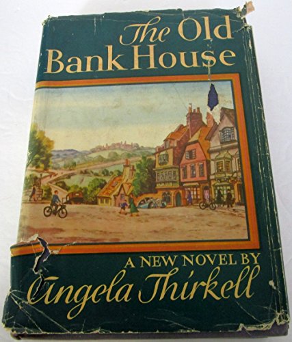 The Old Bank House (9789997532558) by Thirkell, Angela Mackail