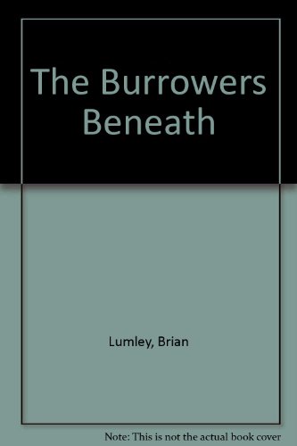 9789997539748: The Burrowers Beneath