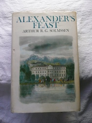 Beispielbild fr Alexander's Feast zum Verkauf von Better World Books