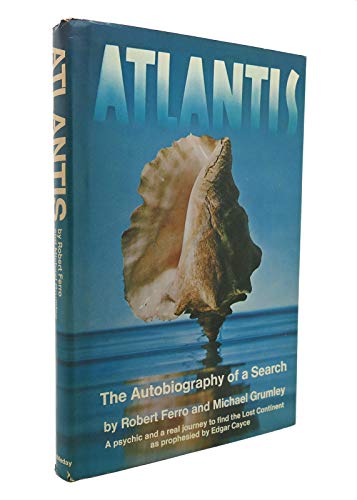 Stock image for ATLANTIS: THE AUTOBIOGRAPHY OF A for sale by BennettBooksLtd