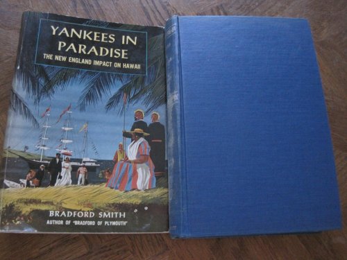 Beispielbild fr Yankees in Paradise: The New England Impact on Hawaii zum Verkauf von Wonder Book