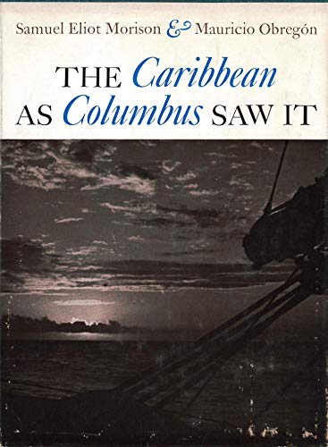 Stock image for Caribbean As Columbus Saw It for sale by Irish Booksellers