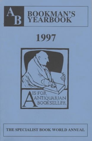Ab Bookman's Yearbook 1997 The Specialist Book World Annual