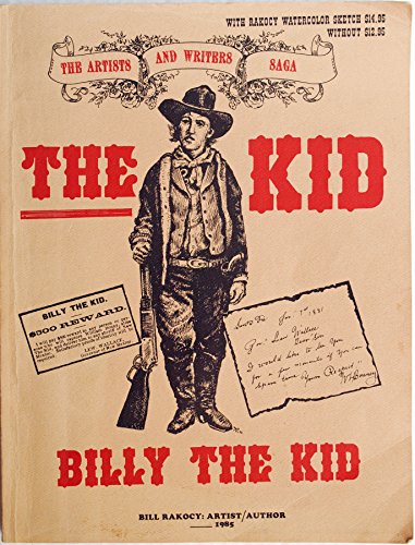 The Kid: Billy the Kid - Rakocy, Bill