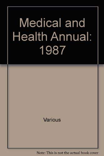 9789997607898: Medical and Health Annual, 1987
