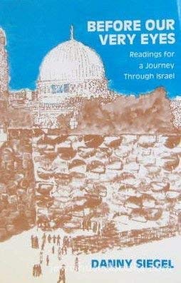 Beispielbild fr Before Our Very Eyes: Readings for a Journey Through Israel zum Verkauf von Wonder Book