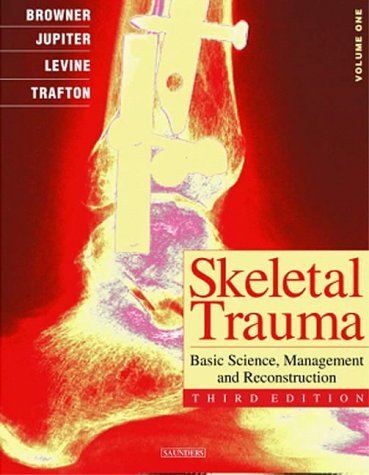 9789997621122: Skeletal Trauma: Basic Science, Management, and Reconstruction - Vol 1 and 2 (2 vol set)