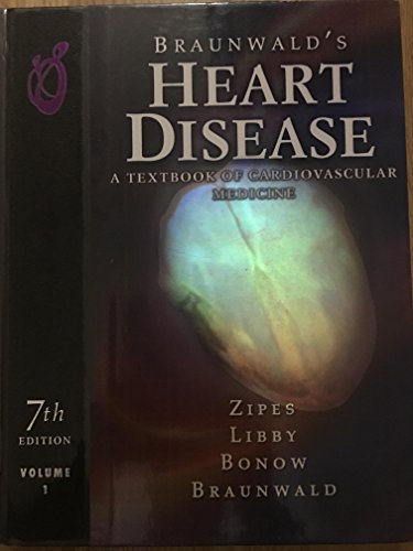 Beispielbild fr Braunwalds Heart Disease : A Textbook of Cardiovascular Medicine zum Verkauf von Better World Books