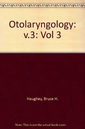 Beispielbild fr Otolaryngology: Vol 3 zum Verkauf von Wonder Book