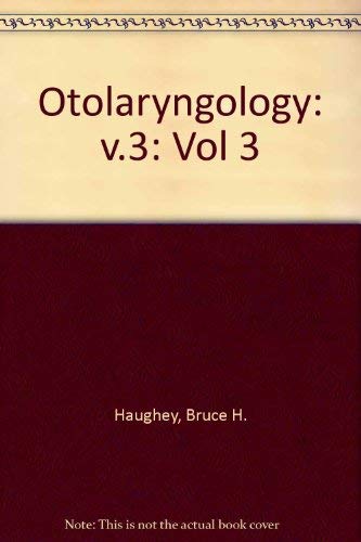 Stock image for Otolaryngology: Vol 3 for sale by Wonder Book