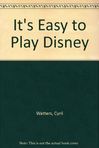 9789997644114: It's Easy to Play Disney