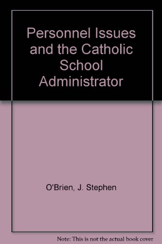 Beispielbild fr Personnel Issues and the Catholic School Administrator zum Verkauf von Irish Booksellers