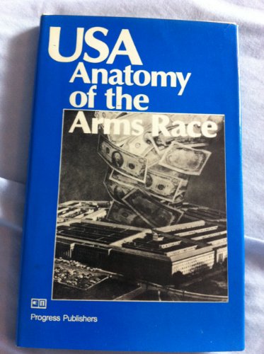 Stock image for USA: Anatomy of the Arms Race for sale by books4u31