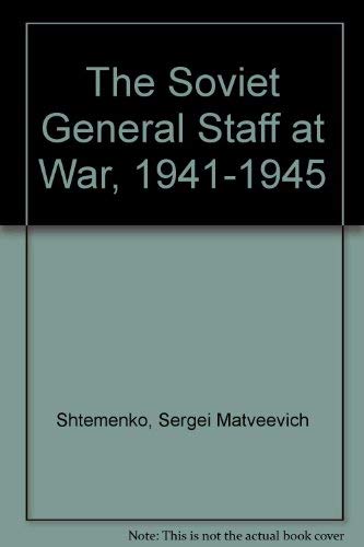 Imagen de archivo de The Soviet General Staff at War, 1941-1945 a la venta por ThriftBooks-Dallas