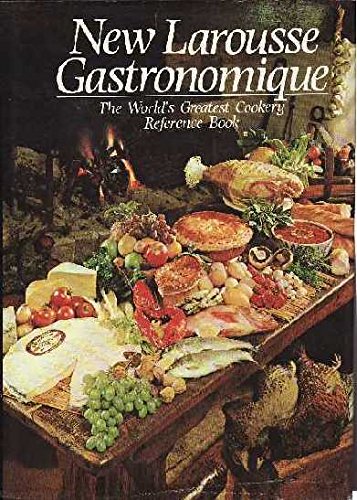 9789998084001: New Larousse Gastronomique: The World's Greatest Cookery Reference Book