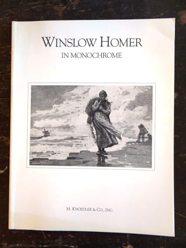 Beispielbild fr Winslow Homer in Monochrome zum Verkauf von Zubal-Books, Since 1961