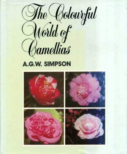 Stock image for Colourful World of Camellias for sale by ThriftBooks-Atlanta