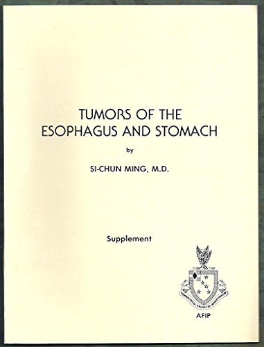 Beispielbild fr Tumors of the Esophagus and Stomach (Atlas of Tumor Pathology, Second Series, Fascicle 7, Supplement) zum Verkauf von HPB-Red