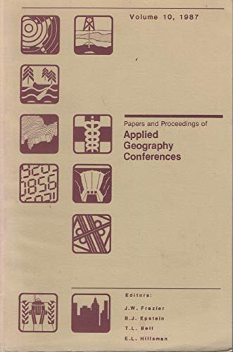 9789998161665: Papers and Proceedings of Applied Geography Conferences, 1987: 010