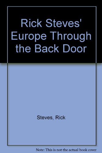 9789998195851: Rick Steves' Europe Through the Back Door