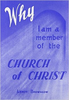 9789998260436: Why I Am a Member of the Church of Christ