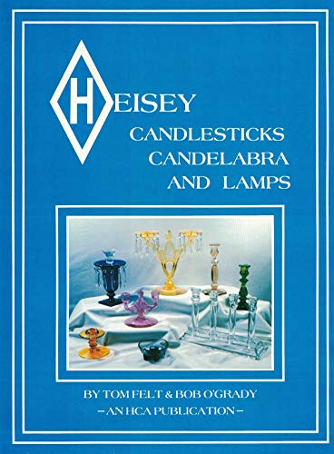 9789998314818: Heisey Candlesticks, Candelabra and Lamps